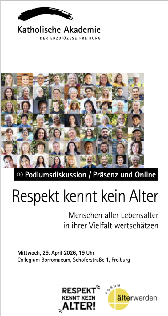 Das Bild zeigt den Ankündigungsflyer zur Veranstaltung "Respekt kennt kein Alter" in der Katholischen Akademie in Freiburg.